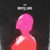 About Dirty Love Song