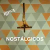 Nostálgicos