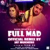 Full Mad Official Remix By Jay Mukherji