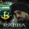 About Rabba Song