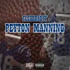 About Peyton Manning Song