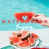 Watermelon Sugar