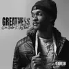 About Greatness Song