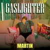 Gaslighter