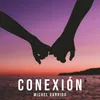 About Conexión Song