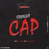 About Straight Cap (feat. China Mac & Haddy Racks) Remix Song