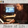 About Phases Of Life Song