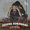 About Dekho Kon Aaya Song