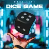 About Dice Game Song