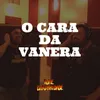 O Cara da Vanera