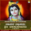 About Daasara Daasanu Sri Vaasudevanu Song