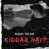 About Kiddar Hai? Song