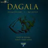 About Dagala Song