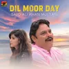 Dil Moor Day