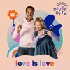 About Love is Love (Rainbow Family) Song