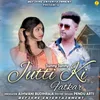 About Jutti Ki Fatkar Song