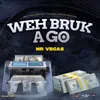 Weh Bruk a Go Radio Edit