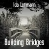 About Building Bridges Song