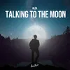 Talking to the Moon