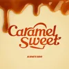 Caramel Sweet Instrumental