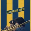 About Las Pibas del Viento Song