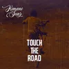 Touch the Road Radio Edit