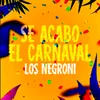 About Se Acabó el Carnaval Song