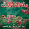 Kiyen Chap Gulabi