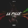 About La Pillé Song