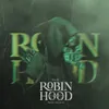 About ROBIN HOOD Song