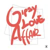 Gypsy Love Affair Balearic Remix