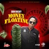 About Money Floating Song