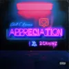 About Appreciation (feat. Ty Dolla $ign & 2 Chainz) Song