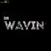 About Wavin Song