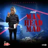 About Man Head Mad Song