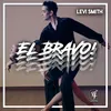 About El Bravo! Song