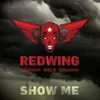 About Show Me Song