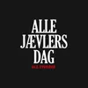 Alle Jævlers Dag