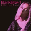 About Blacklisted Song