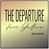 The Departure (Music Inspired by the Film) From "Gattaca" (Piano Version)
