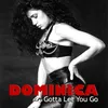 Gotta Let You Go Giuseppe D Dance Remix