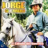 El Caballo del Guerrero