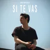 Si Te Vas