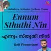 About Ennum Sthuthi Nin Song