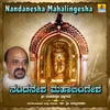 About Nandanesha Mahalingesha Song