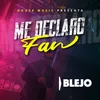 About Me Declaro Fan Song