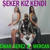 About Şeker Kız Kendi Song