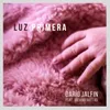 About Luz Primera Song