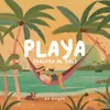 About Playa (Saluda el Sol) Song