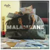 About Malambane Song